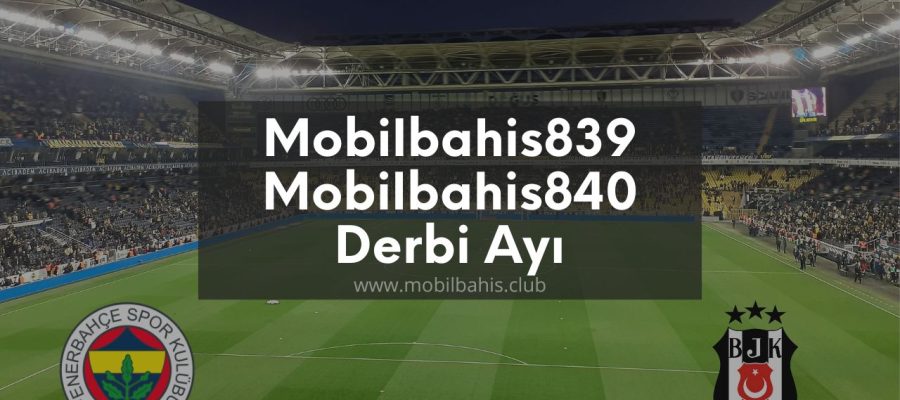 Mobilbahis839 - Mobilbahis840 Derbi Ayı